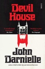 Cover: Devil House - Scribe Publications