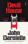 Cover: Devil House - Scribe Publications