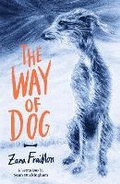 Cover: The Way of Dog - Chicken House Ltd