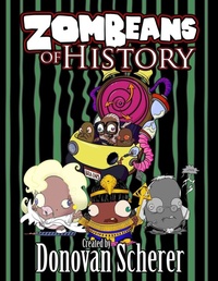 Enlarge image Cover: ZomBeans of History - Studio Moonfall