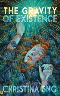 Cover: The Gravity of Existence - Interstellar Flight Press