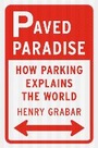 Cover: Paved Paradise - The Penguin Press