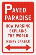 Cover: Paved Paradise - The Penguin Press