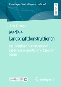 Abbildung von: Mediale Landschaftskonstruktionen - Springer VS