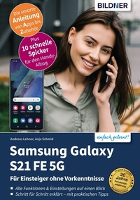Abbildung von: Samsung Galaxy S21 FE 5G - Bildner Verlag