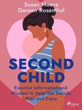 Cover: Second Child: Essential Information and Wisdom to Help You Decide, Plan and Enjoy - Saga Egmont