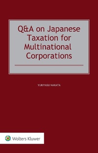 Bild vergrößern Bild: Q&A on Japanese Taxation for Multinational Corporations - Wolters Kluwer