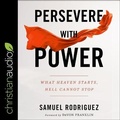 Cover: Persevere with Power - Christianaudio