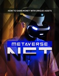 Cover: Metaverse NFT how to Earn Money With Unique Assets - Joseph DZ Publishing