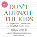 Cover: Don't Alienate the Kids - Tantor Audio