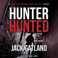 Enlarge image Cover: Hunter Hunted - Tantor Audio