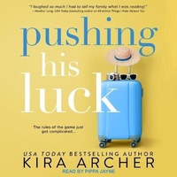 Enlarge image Cover: Pushing His Luck - Tantor Audio