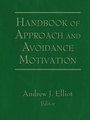 Cover: Handbook of Approach and Avoidance Motivation - Psychology Press Ltd