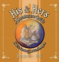 Cover: His & Hers Adventurers Guide - Palmetto Publishing Group