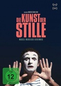 Cover: Die Kunst der Stille - Marcel Marceaus Geheimnis - W-Film