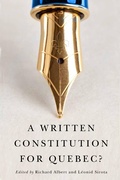 Cover: A Written Constitution for Quebec? - McGill-Queen's University Press
