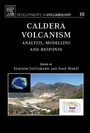 Cover: Caldera Volcanism: Volume 10 - Elsevier