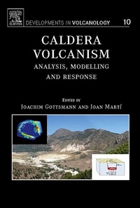 Enlarge image Cover: Caldera Volcanism: Volume 10 - Elsevier