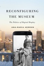 Bild: Reconfiguring the Museum - McGill-Queen's University Press