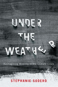 Enlarge image Cover: Under the Weather - McGill-Queen's University Press