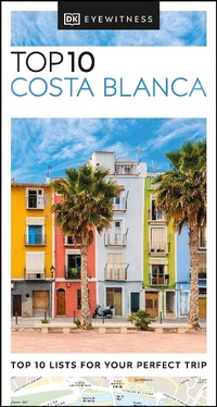 Abbildung von: DK Top 10 Costa Blanca - DK Travel