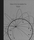 Cover: Atlas of the Senseable City - Yale University Press