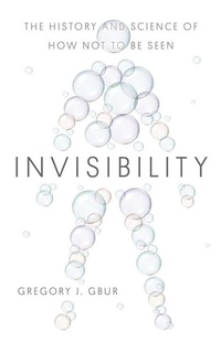 Enlarge image Cover: Invisibility - Yale University Press