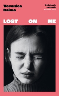 Enlarge image Cover: Lost on Me - Virago Press Ltd