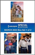 Cover: Harlequin Special Edition March 2023 - Box Set 1 of 2 - Harlequin Special Edition
