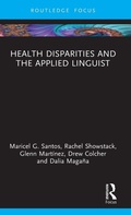 Cover: Health Disparities and the Applied Linguist - Routledge