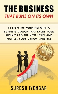 Abbildung von: The Business That Runs on Its Own - Business Unit Execution LLC