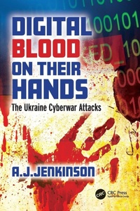 Abbildung von: Digital Blood on Their Hands - CRC Press