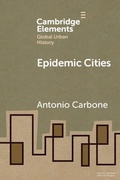 Cover: Epidemic Cities - Cambridge University Press