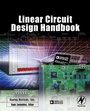 Cover: Linear Circuit Design Handbook - Elsevier
