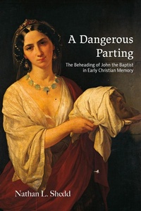 Abbildung von: A Dangerous Parting - Baylor University Press