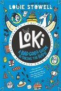 Cover: Loki: A Bad God's Guide to Taking the Blame - Walker Books Us