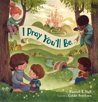 Enlarge image Cover: I Pray You'll Be . . . - Center Street