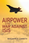 Cover: Airpower in the War against ISIS - Naval Institute Press