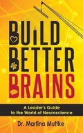 Cover: Build Better Brains - Business Expert Press
