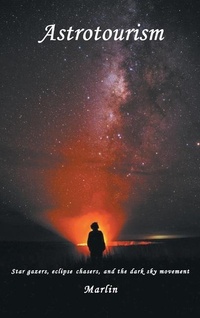 Abbildung von: Astrotourism - Business Expert Press