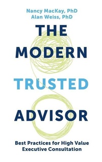 Abbildung von: Modern Trusted Advisor - Business Expert Press