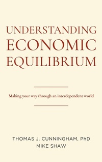 Enlarge image Cover: Understanding Economic Equilibrium - Business Expert Press