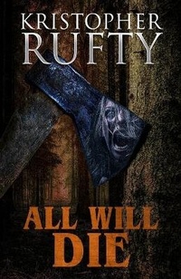 Enlarge image Cover: All Will Die - Macabre Ink