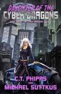 Cover: Daughter of the Cyber Dragons - Mystique Press