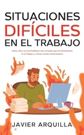 Abbildung von: Situaciones Dificiles en el Trabajo - Silvia Domingo