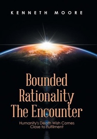 Enlarge image Cover: Bounded Rationality the Encounter - Xlibris NZ