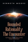 Cover: Bounded Rationality the Encounter - Xlibris NZ