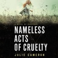Cover: Nameless Acts of Cruelty - Dreamscape Media