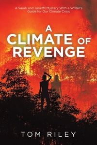 Enlarge image Cover: A Climate of Revenge - iUniverse