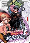 Cover: Oversummoned, Overpowered, and Over It! (Manga) Volume 1 - J-Novel Club